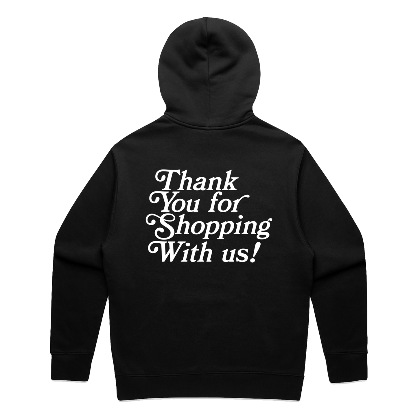 'Thank You For Shopping' Hoodie