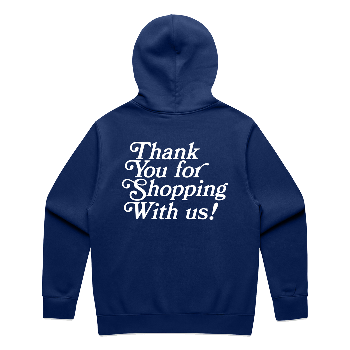 'Thank You For Shopping' Hoodie