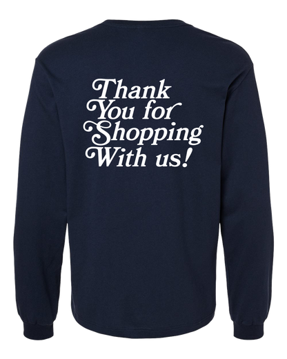 'Thank You For Shopping' Long Sleeve Tee