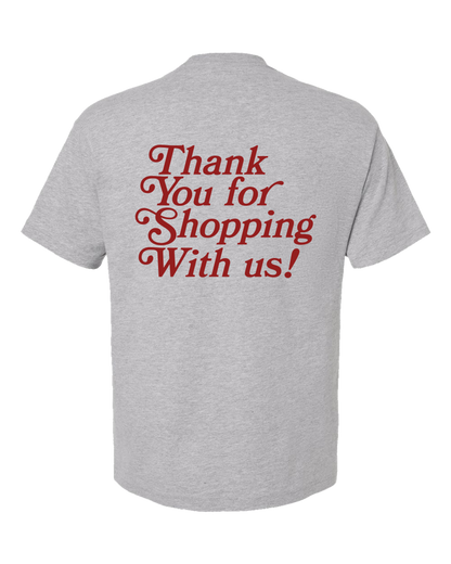 'Thank You For Shopping' Tee